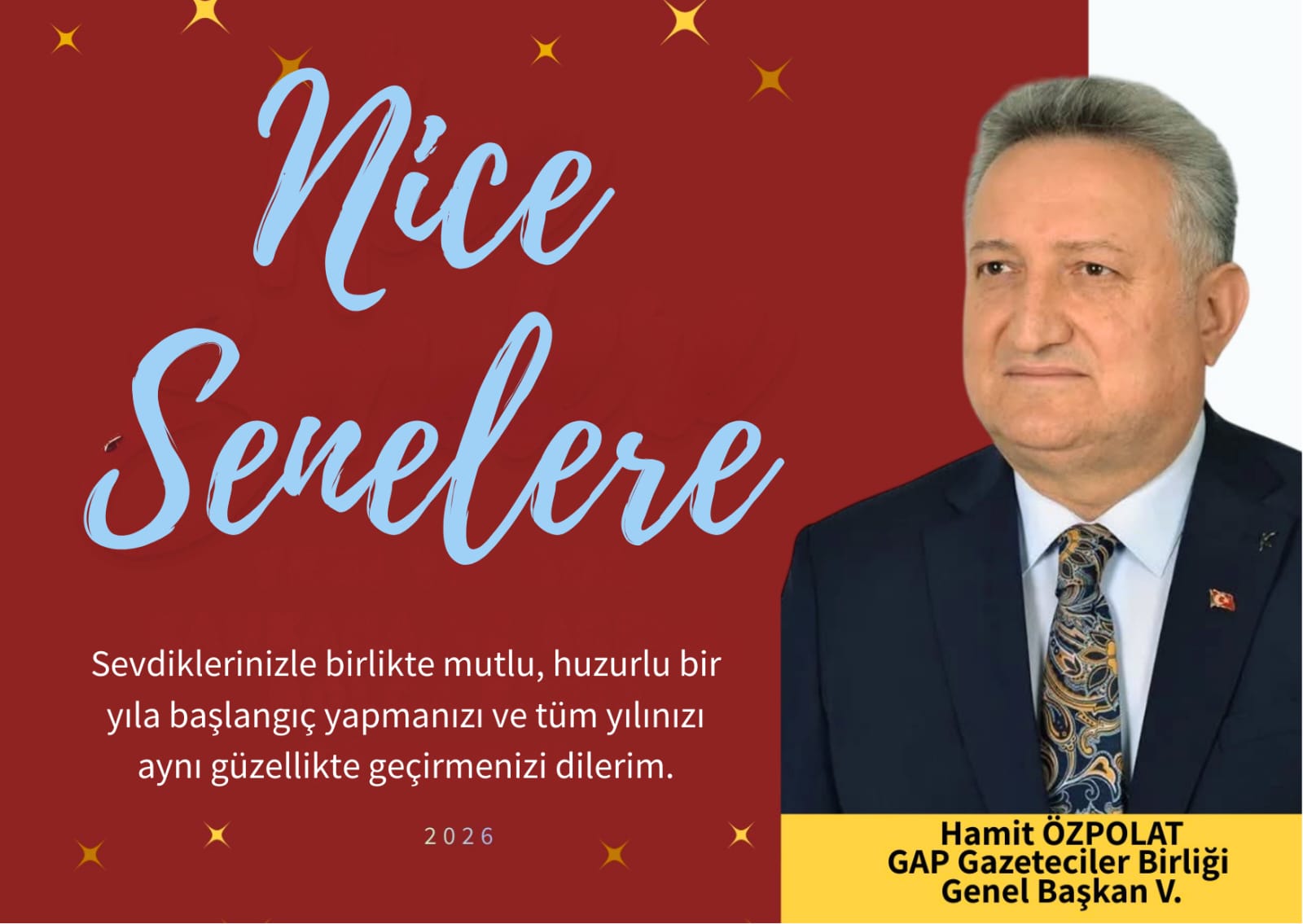 GAP Gazeteciler Birliği Genel Başkanı Vekili Hamit Özpolat, 2026 Yılınız Kutlu Olsun