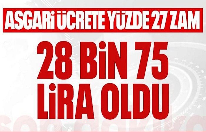 Yeni Asgari Ücreti 28 Bin 75 Lira Olarak Belirlendi