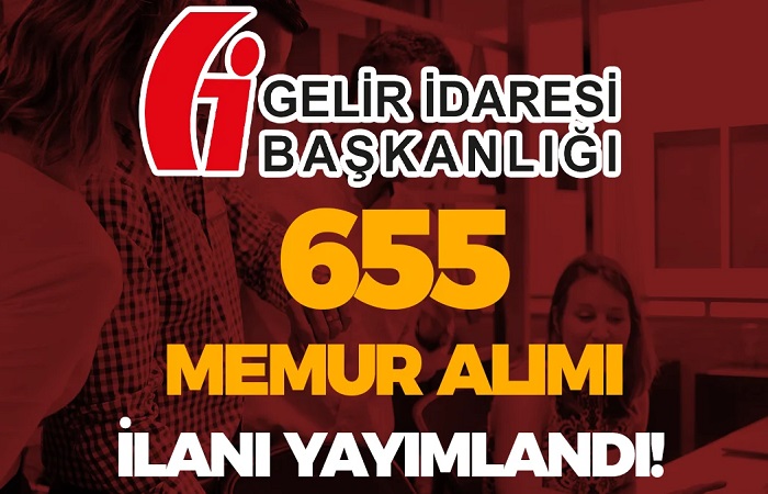 Gelir İdaresi Başkanlığı 655 Gelir Uzman Yardımcısı Alacak