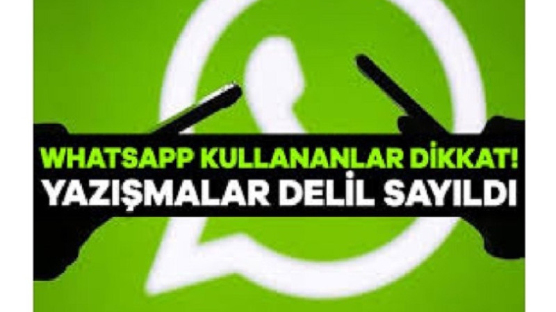 Yargıtay WhatsApp Yazışmalarını Delil Saydı